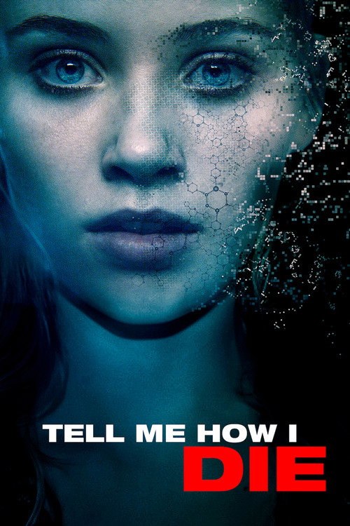 TELL ME HOW I DIE poster